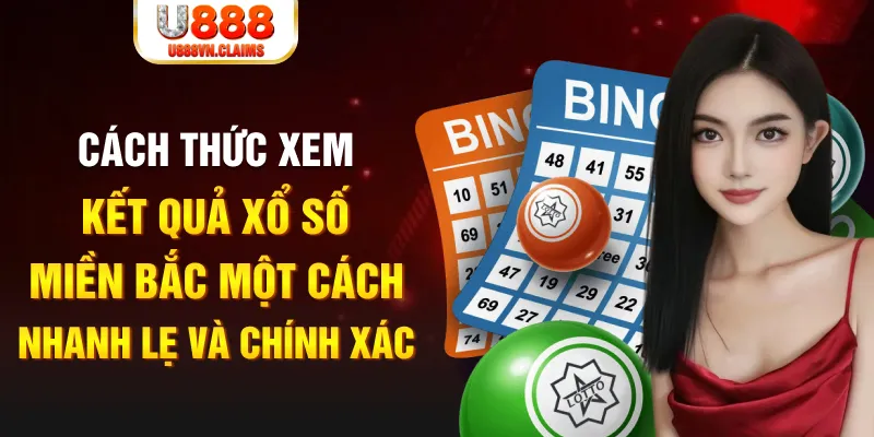 kuwin42 xổ số miền bắc 30 ngày